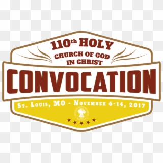 110th Holy Convocation - Cogic Holy Convocation 2017, HD Png Download