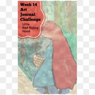 Art Journal Challenge Week Fourteen Little Red Riding - Clean Texture, HD Png Download