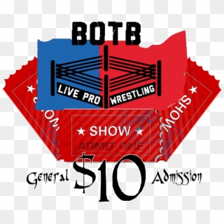 Battle On The Border Pro Wrestling Tickets - Graphic Design, HD Png Download