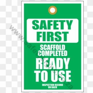 Safety First Scaffold Completed Tag - First Responder, HD Png Download