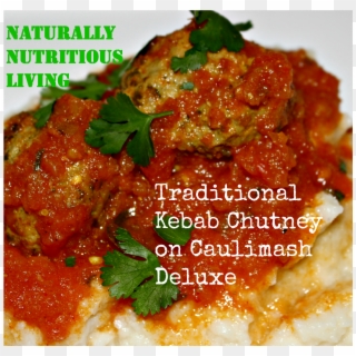 Traditional Kebab Chutney [paleo, Gluten Free, Sugar - Kebabs Chutney, HD Png Download