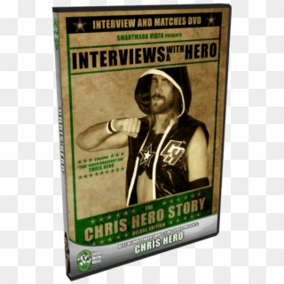Chris Hero Dvd Interviews With A Hero The Chris Hero - Banner, HD Png Download