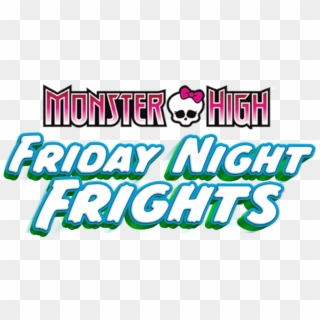 Friday Night Frights - Monster High, HD Png Download