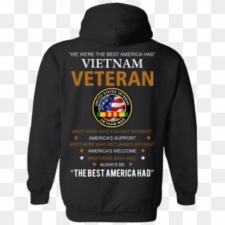 United States Veteran Vietnam War Shirts We Were Best - Hoodie, HD Png Download