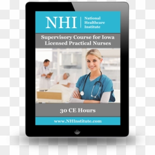 Supervisory Course For Iowa's Licensed Practical Nurses - Tıbbi Dökümantasyon Ve Sekreterlik, HD Png Download