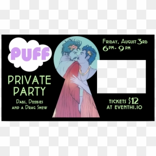 Puff Private Party - Poster, HD Png Download