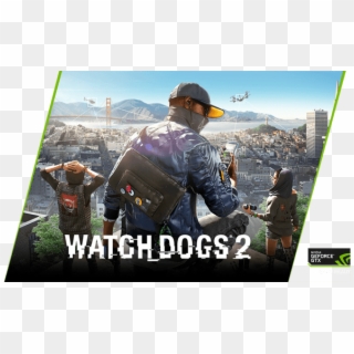 Nvidia Compra Tarjeta Grafica Recibe Watch Dogs 2 - Watch Dogs 2 Cheats Ps4, HD Png Download