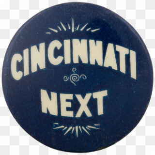Cincinnati Next Political Button Museum - Emblem, HD Png Download