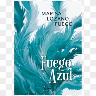 Fuego Azul - Poster, HD Png Download