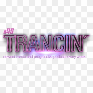 Trancin Podcast By A75 - Lilac, HD Png Download