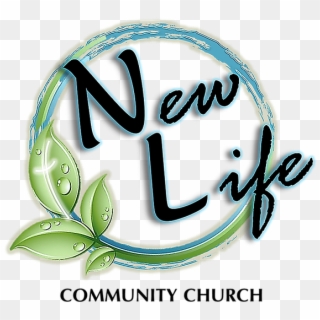 New Life Community Church Of God Logo - Http Www Pgcc, HD Png Download
