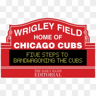 Five Steps To Bandwagoning The Chicago Cubs - Wrigley Field, HD Png Download