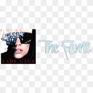 The Fame Cd , Png Download - Lady Gaga The Fame Poster, Transparent Png