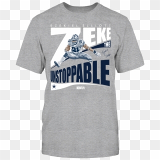 Zeke The Unstoppable T-shirt Front Picture - Fathers Day Football Shirt, HD Png Download