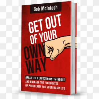 Get Out Of Your Own Way - Flyer, HD Png Download