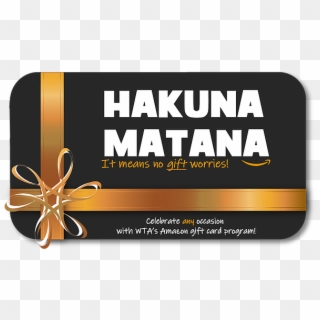 Hakuna Matana - Graphic Design, HD Png Download