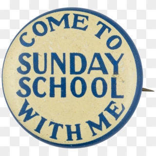 Come To Sunday School, HD Png Download