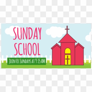Sunday School Vinyl Banner With Time - Sunday School Banner Clipart, HD Png Download