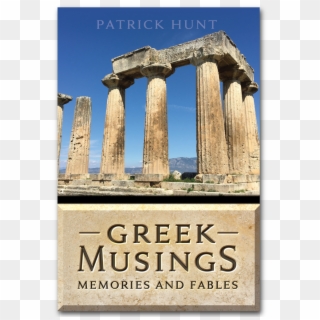 Greek Musings - Temple Of Apollo, HD Png Download