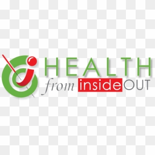Health From Inside Out - Sign, HD Png Download