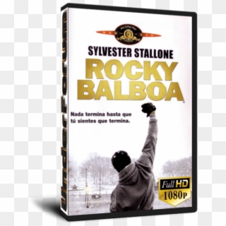 Rocky Balboa Full Hd 1080p - Rocky Balboa 2006 Poster, HD Png Download