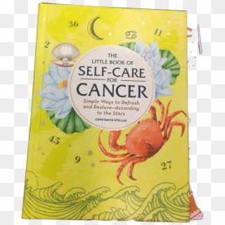 “the Little Book Of Self-care For Cancer” Is A Really - Little Book Of Self Care For Cancer, HD Png Download