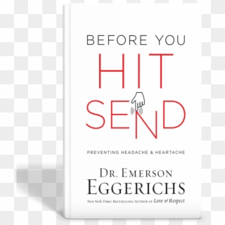 Before You Hit Send - Poster, HD Png Download