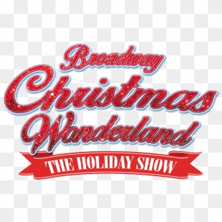 Broadway Christmas Wonderland Comes To Dallas - Illustration, HD Png Download