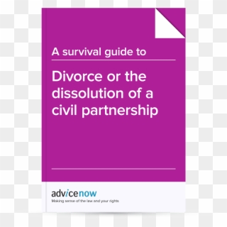 A Survival Guide To Divorce Or Dissolution Of A Civil - Make A Simple Unreasonable Behaviour Letter For Divorce, HD Png Download