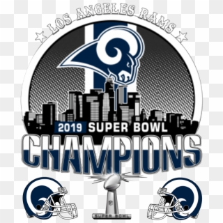 Our La Rams Super Bowl Champions Shop Has Limited Edition - Rams Super Bowl 53 Gear, HD Png Download
