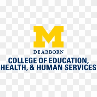 Logo For University Of Michigan College Of Education - Um Dearborn Cehhs Logo, HD Png Download