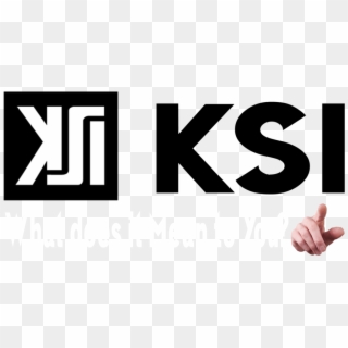 What Does Ksi Mean To You - Sign, HD Png Download