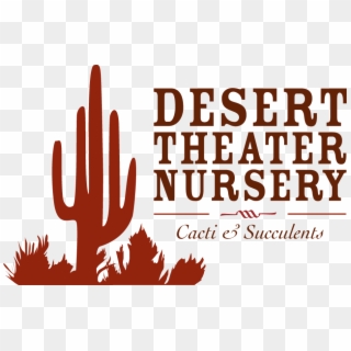 Desert Theater- Cactus Nursery In San Diego - Everything Happens For A Reason, HD Png Download