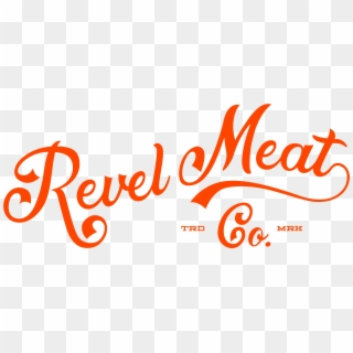 Revel Meat Co Logo - Calligraphy, HD Png Download