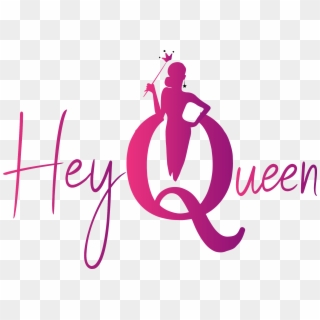 Hey Queen, HD Png Download