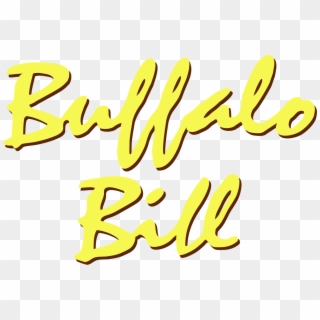 Buffalo Bill - Calligraphy, HD Png Download