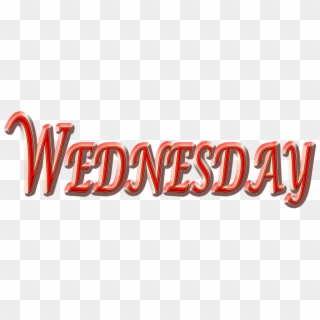 Wednesday Weekday Day Red Wednesday - Wednesday Png, Transparent Png