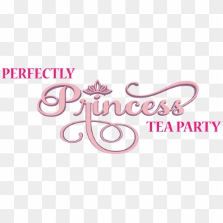 Perfectly Princess Tea Party - Princess Party Png, Transparent Png