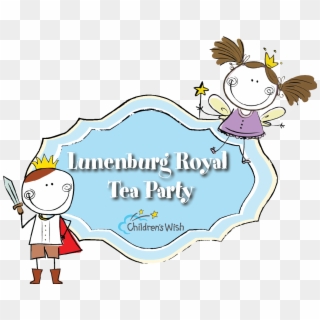 Children's Wish Presents The Lunenburg Royal Tea Party - Children's Wish Foundation Of Canada, HD Png Download