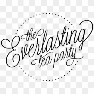 The Everlasting Tea Party - Calligraphy, HD Png Download