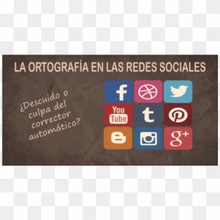 La Ortografía En Las Redes Sociales - Youtube, HD Png Download