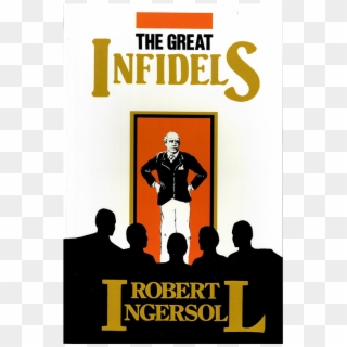 The Great Infidels - Poster, HD Png Download