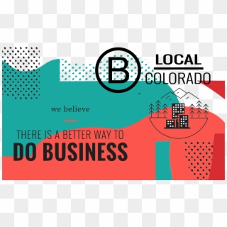 B Local Colorado - Poster, HD Png Download