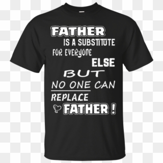 Fantastic New Arrival No One Can Replace Father Father - Basketball Coach Shirt Ideas, HD Png Download