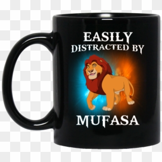 Mufasa Mug Easily Distracted By Mufasa Coffee Mug Tea - Beer Stein, HD Png Download