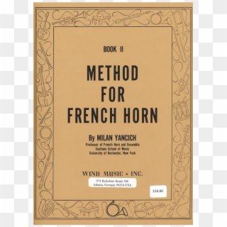 Milan Yancich Method For French Horn Book - Book Cover, HD Png Download