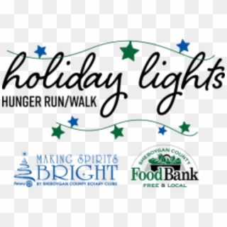 Holiday Lights Hunger Run/walk - Calligraphy, HD Png Download