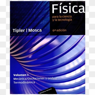 Física Para La Ciencia Y La Tecnología, Vol - Tipler Fisica Volumen 2, HD Png Download