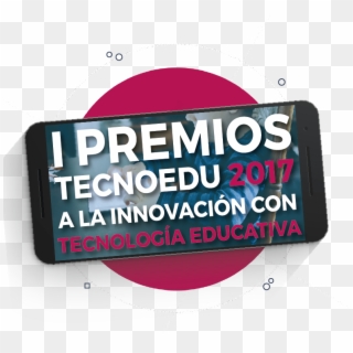 I Premios Tecnoedu 2017 A La Innovación Con Tecnología - Graphic Design, HD Png Download