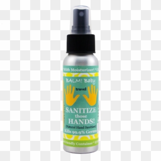 Sanitize Those Hands Natural Hand Sanitizer, HD Png Download